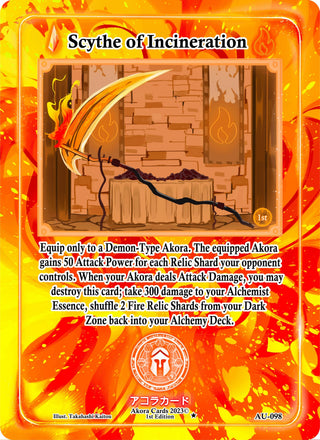 Scythe of Incineration (98) (AU1E) - Akora TCG Single