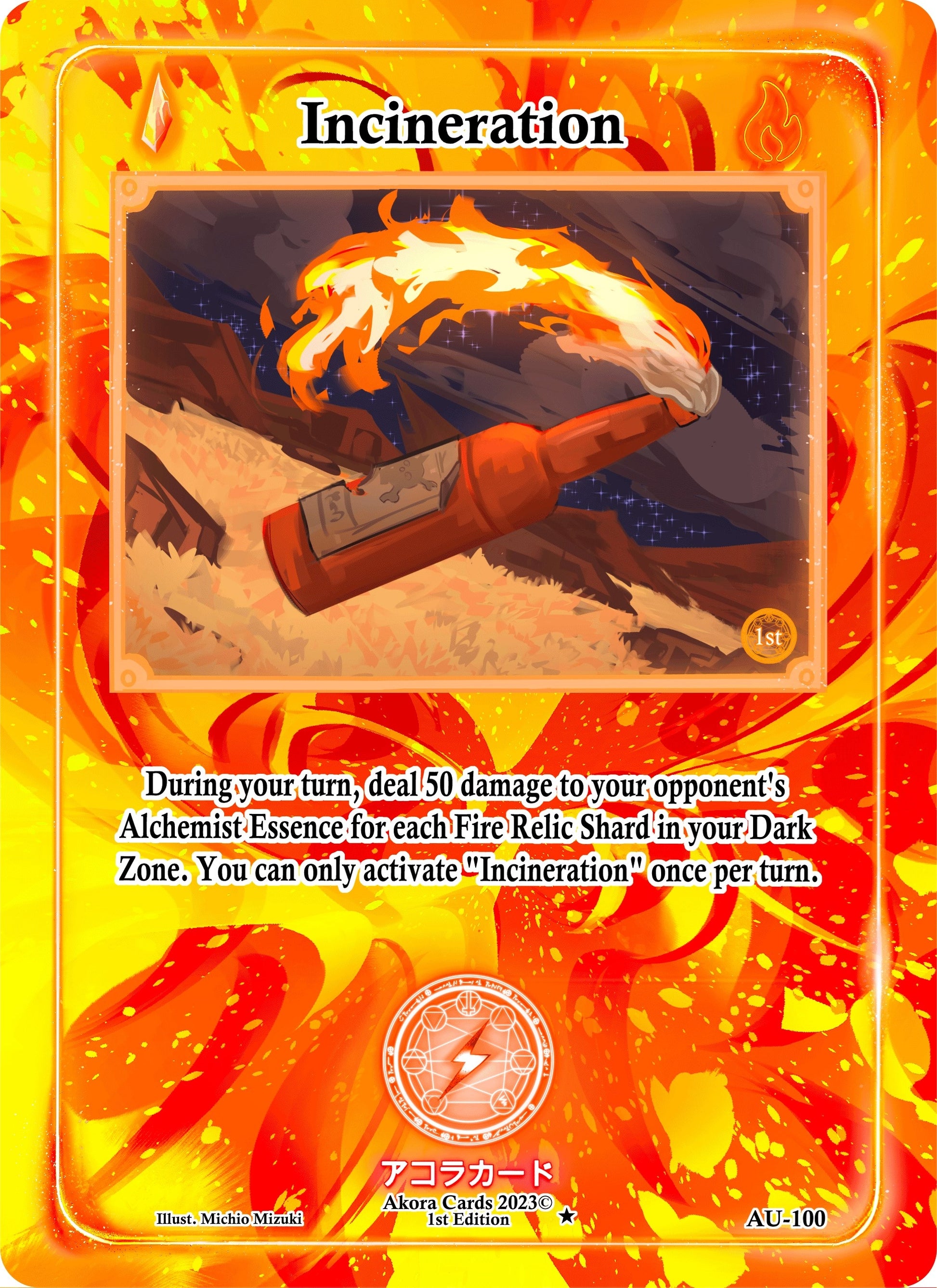 Incineration (100) (AU1E) - Akora TCG Single