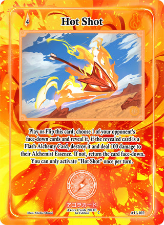 Hot Shot (102) (AU1E) - Akora TCG Single
