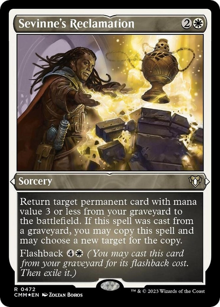Sevinne’s Reclamation (Foil Etched) (472) [CMM] - MTG Single