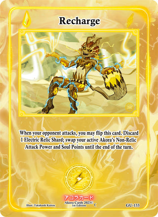 Recharge (133) (GU1E) - Akora TCG Single