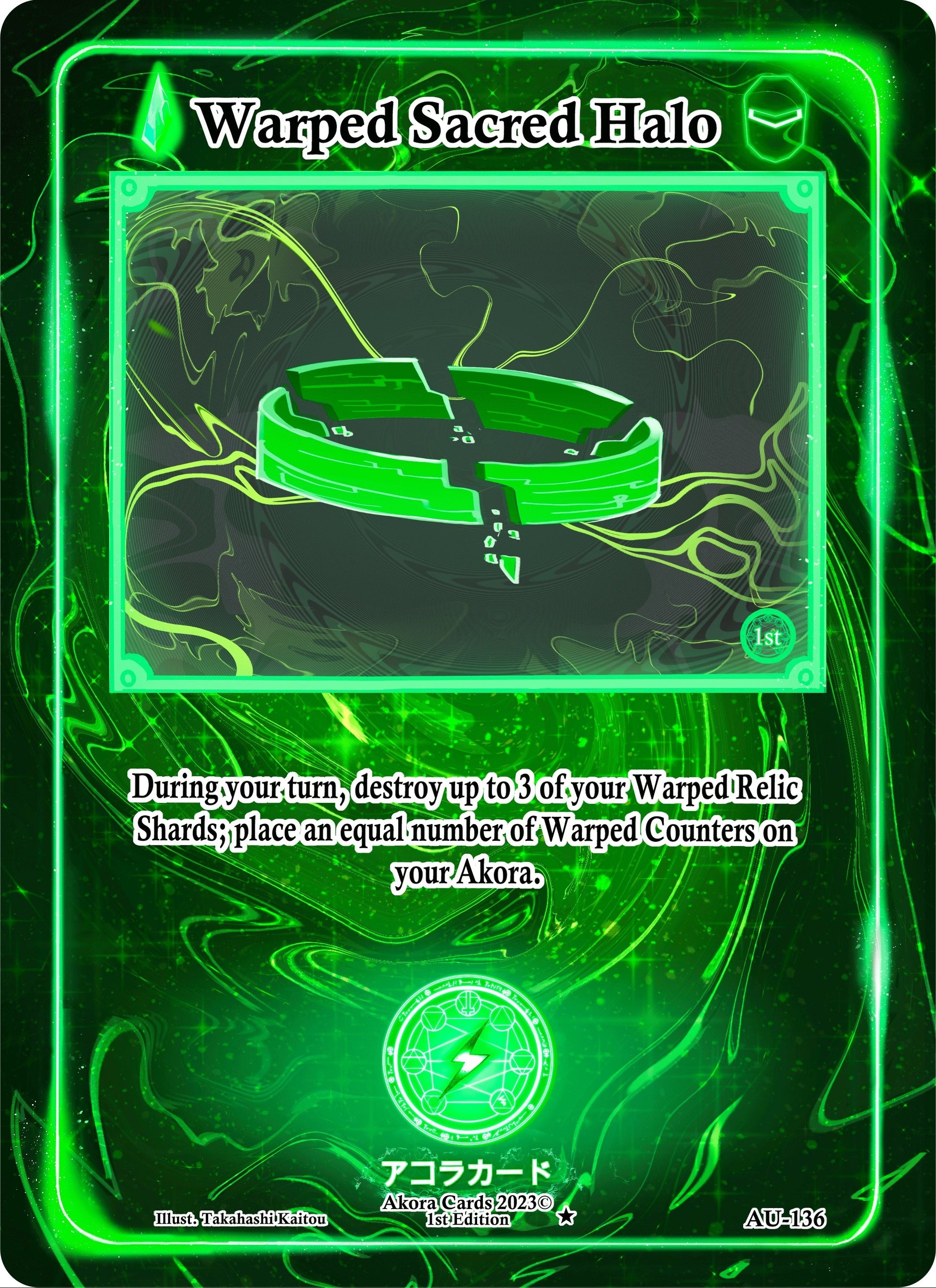 Warped Sacred Halo (136) (AU1E) - Akora TCG Single