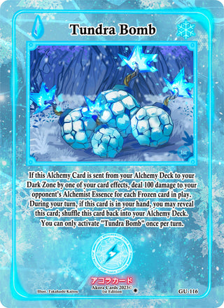 Tundra Bomb (116) (GU1E) - Akora TCG Single