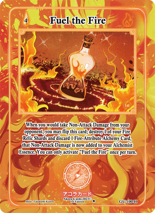 Fuel the Fire (Holo) (100) (GU1E) - Akora TCG Single