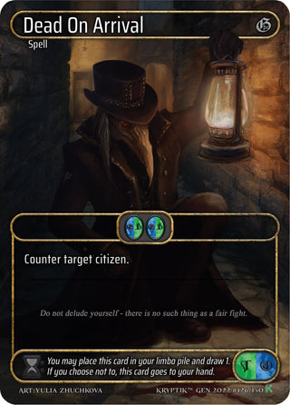 Dead On Arrival (Box Topper) (126) [KPT] - Kryptik TCG Single