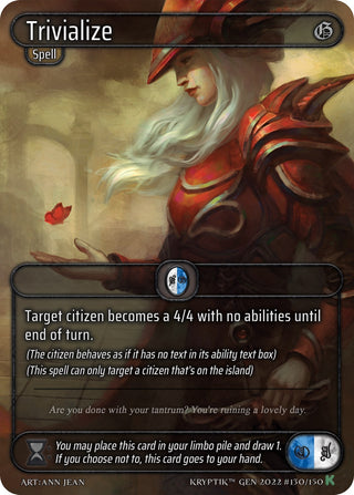 Trivialize (130) [KPT] - Kryptik TCG Single