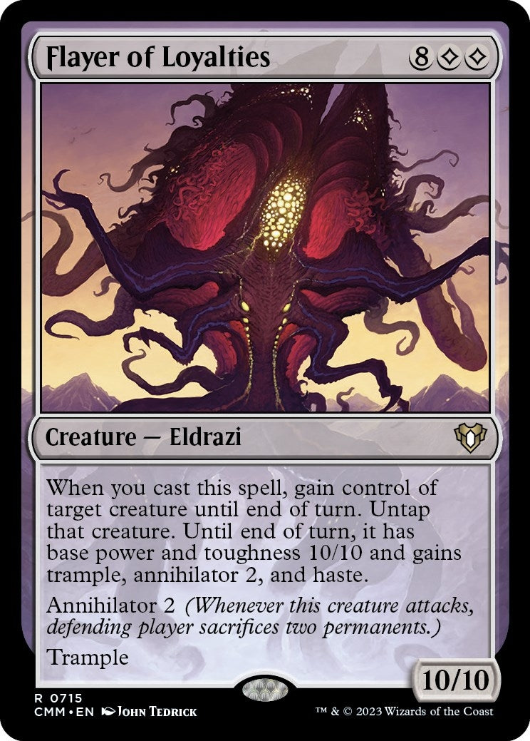 Flayer of Loyalties (715) [CMM] - MTG Single
