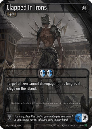 Clapped In Irons (140) [KPT] - Kryptik TCG Single