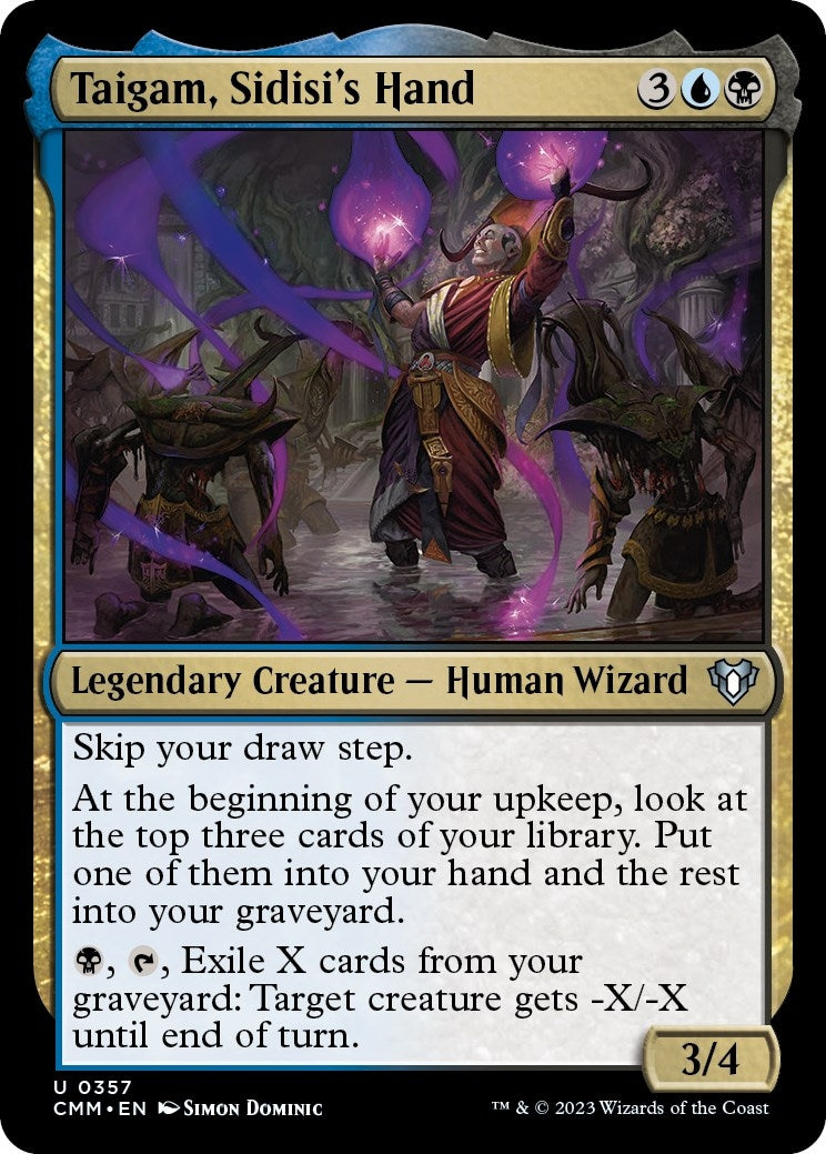Taigam Sidisi’s Hand (357) [CMM] - MTG Single