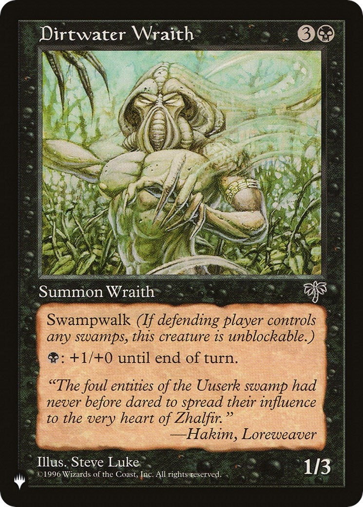 Dirtwater Wraith [LIST] - MTG Single