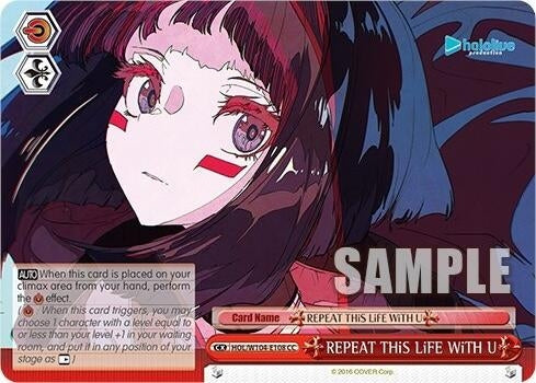 REPEAT THiS LiFE WiTH U (104108) [HOL] - Weiss Schwarz Single