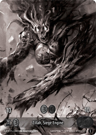 Zillah Siege Engine (Box Topper) (33) [KPTGC] - Kryptik TCG Single