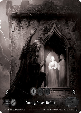 Conroy Driven Defect (Box Topper) (34) [KPTGC] - Kryptik TCG Single