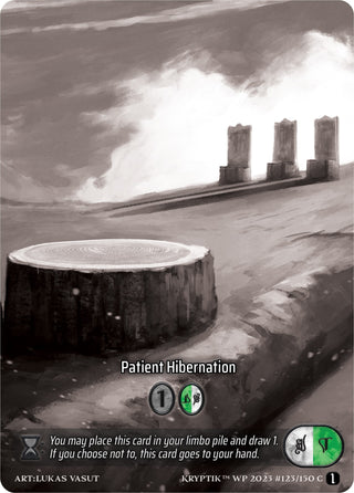 Patient Hibernation (Box Topper) (123) [KPTGC] - Kryptik TCG Single