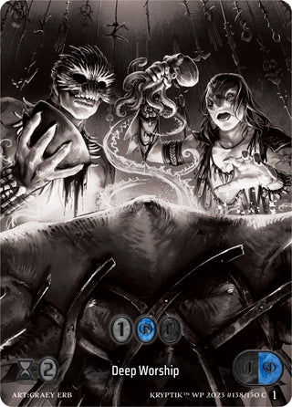 Deep Worship (Box Topper) (138) [KPTGC] - Kryptik TCG Single