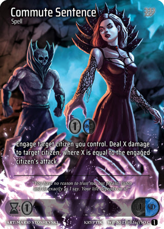 Commute Sentence (Cosmo Foil) (126) - Kryptik TCG Single