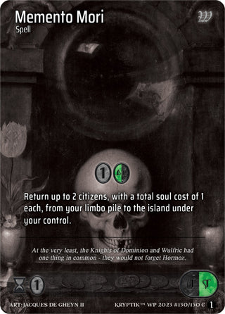 Memento Mori (Cosmo Foil) (130) [KPTGC] - Kryptik TCG Single