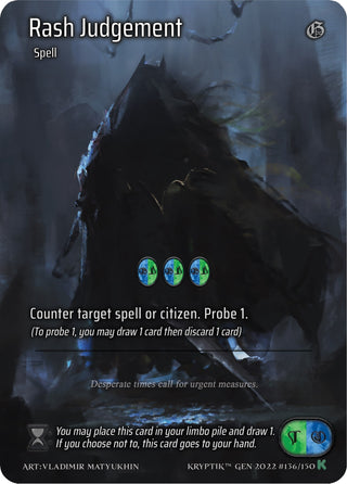 Rash Judgement (Full Art) (136) [KPT] - Kryptik TCG Single