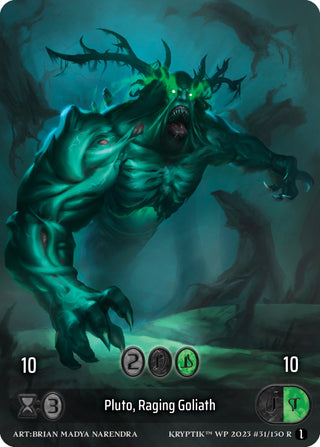 Pluto Raging Goliath (Box Topper) (Glass Foil) (31) - Kryptik TCG Single