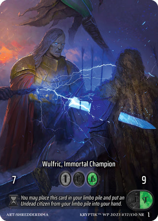 Wulfric Immortal Champion (Box Topper) (Glass Foil) (37) - Kryptik TCG Single
