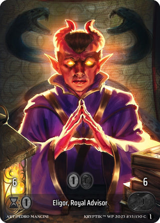 Eligor Royal Advisor (Box Topper) (Glass Foil) (53) - Kryptik TCG Single