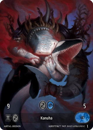 Kanuha (Box Topper) (Glass Foil) (98) - Kryptik TCG Single