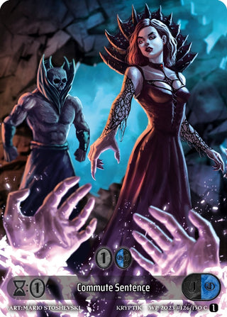 Commute Sentence (Box Topper) (Glass Foil) (126) - Kryptik TCG Single