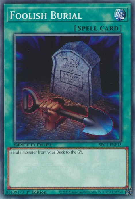 Foolish Burial (115) (SBC1) - YuGiOh Single