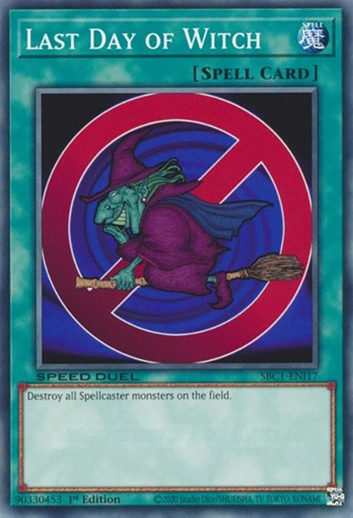 Last Day of Witch (117) (SBC1) - YuGiOh Single