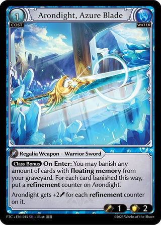 Arondight Azure Blade (15) (FTC) - Grand Archive TCG Single
