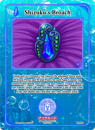 Shizuku’s Broach (107) (TI1E) - Akora TCG Single