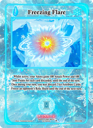 Freezing Flare (118) (TI1E) - Akora TCG Single