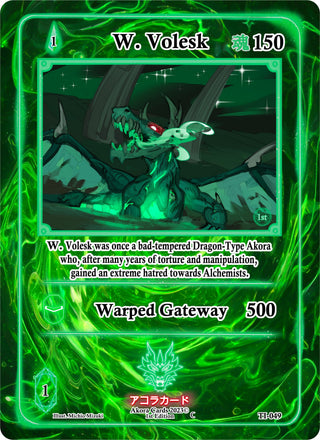 W. Volesk (49) (TI1E) - Akora TCG Single
