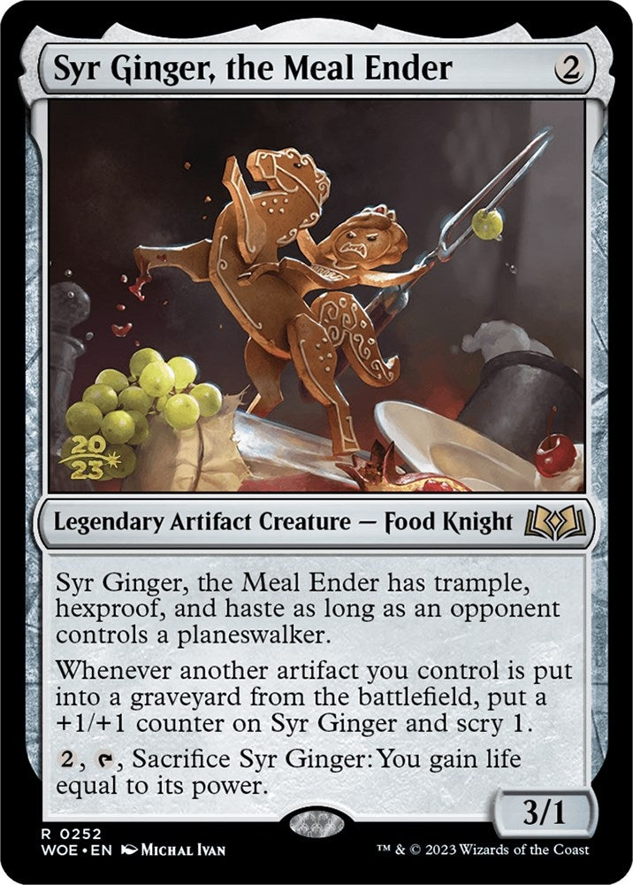 Syr Ginger the Meal Ender (252) [PRE] - MTG Single