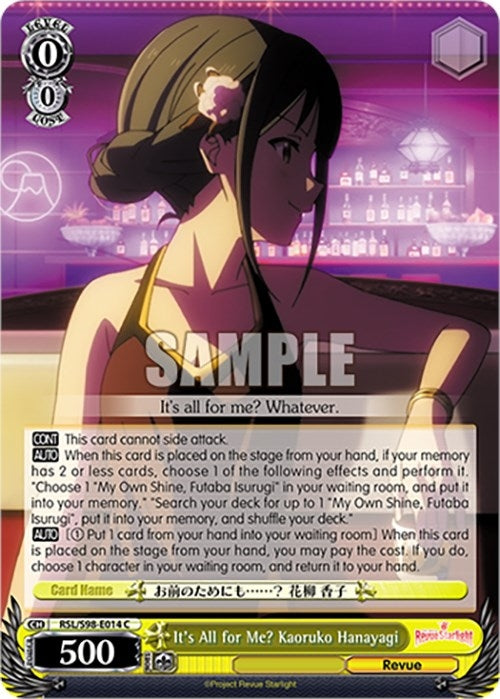 It’s All for Me? Kaoruko Hanayagi (98014) [RSL] - Weiss Schwarz Single
