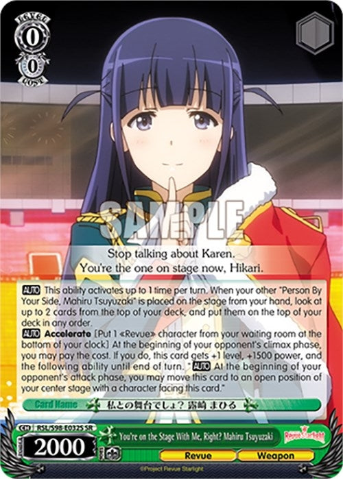 You’re on the Stage With Me Right? Mahiru Tsuyuzaki (SR) (98032) [RSL] - Weiss Schwarz Single