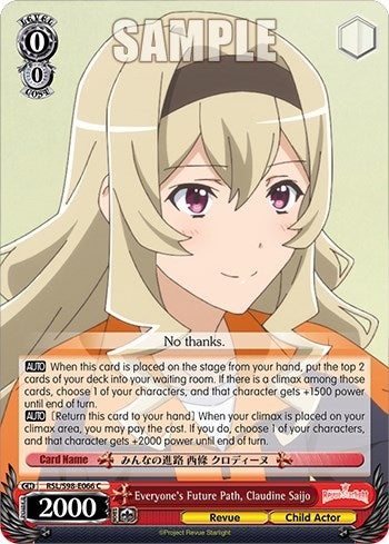 Everyone’s Future Path Claudine Saijo (98066) [RSL] - Weiss Schwarz Single