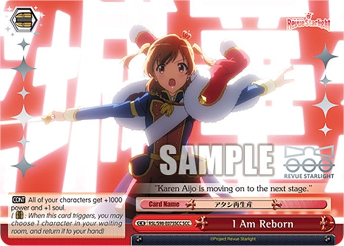 I Am Reborn (SCC) (98075) [RSL] - Weiss Schwarz Single