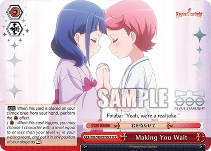 Making You Wait (SCC) (98076) [RSL] - Weiss Schwarz Single