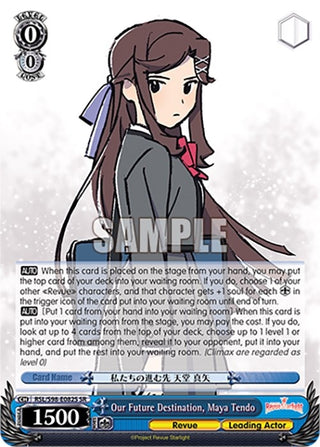 Our Future Destination Maya Tendo (SR) (98082) [RSL] - Weiss Schwarz Single