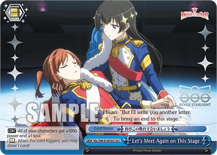 Let’s Meet Again on This Stage (SCC) (98100) [RSL] - Weiss Schwarz Single