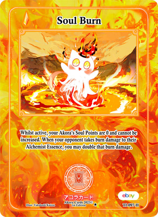 Soul Burn (Holo) (97) (TIE1E) - Akora TCG Single