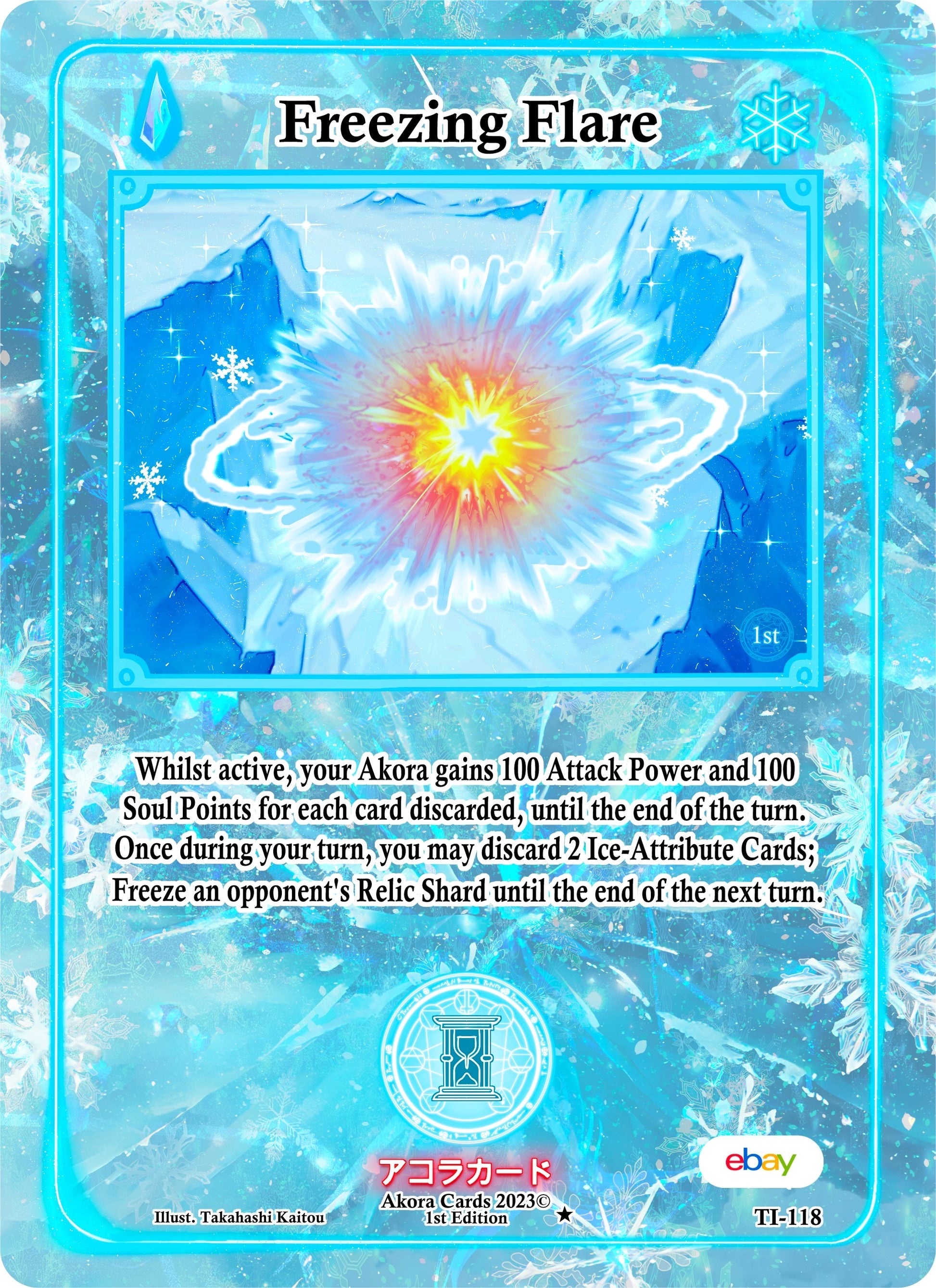 Freezing Flare (118) (TIE1E) - Akora TCG Single