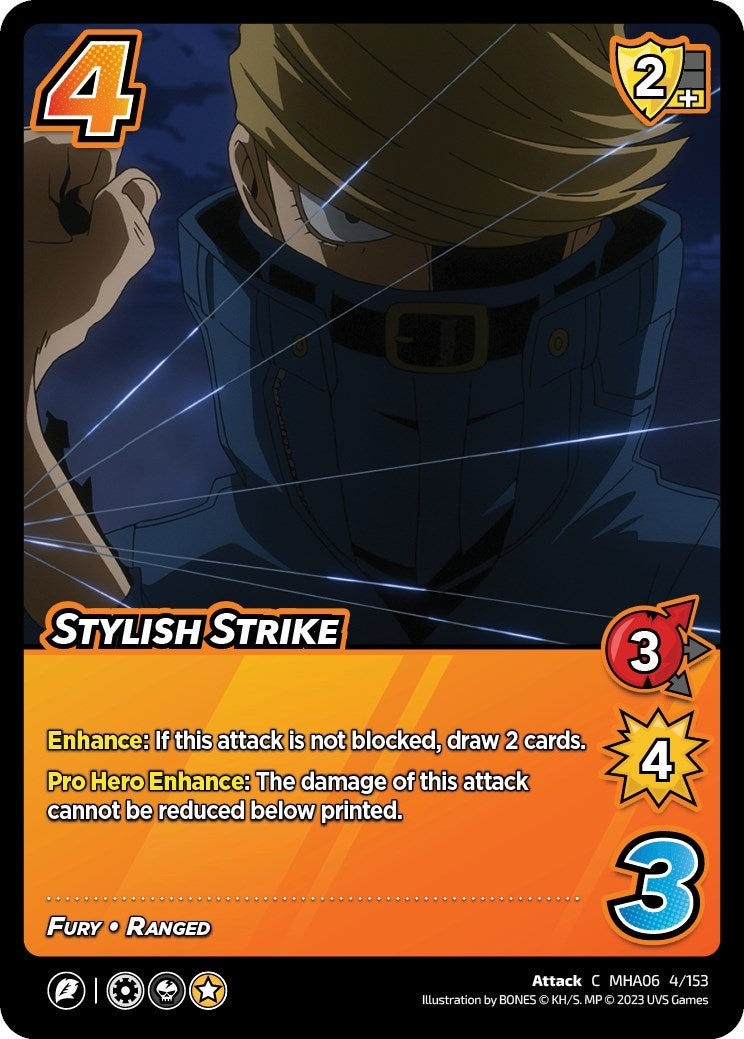 Stylish Strike (4) [MHA6] - UniVersus Single