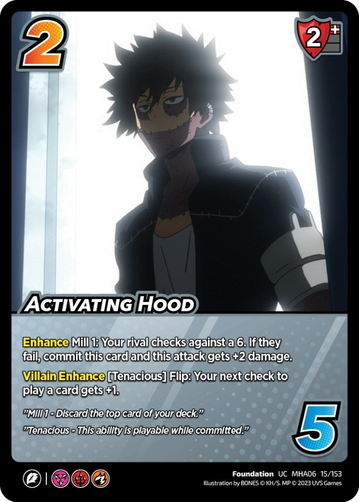 Activating Hood (15) [MHA6] - UniVersus Single