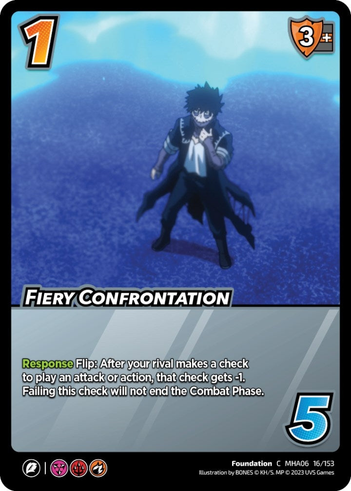 Fiery Confrontation (16) [MHA6] - UniVersus Single