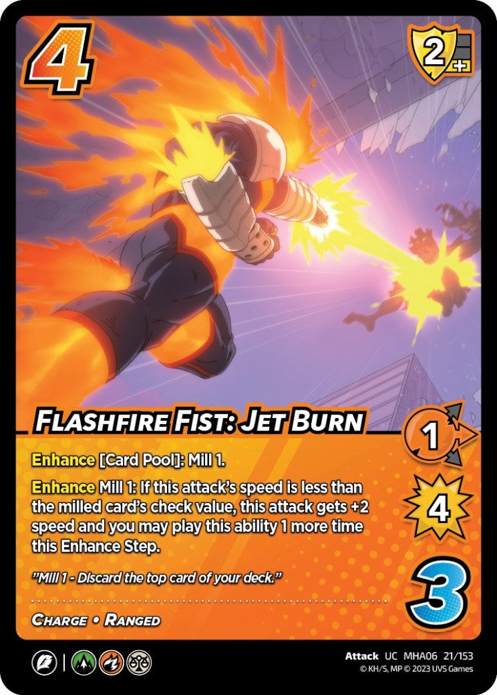 Flashfire Fist: Jet Burn (21) [MHA6] - UniVersus Single