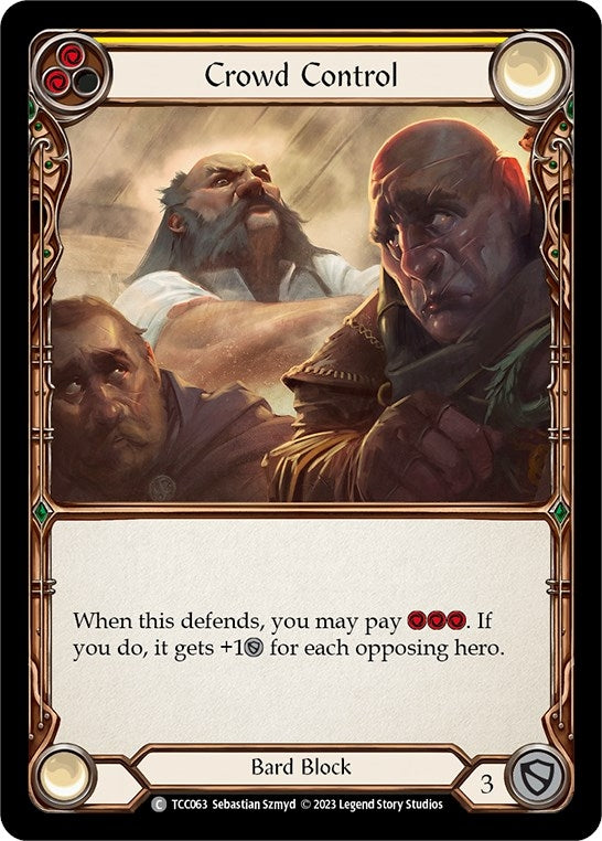 Crowd Control (Yellow) (63) [TCC] - Flesh and Blood TCG Single