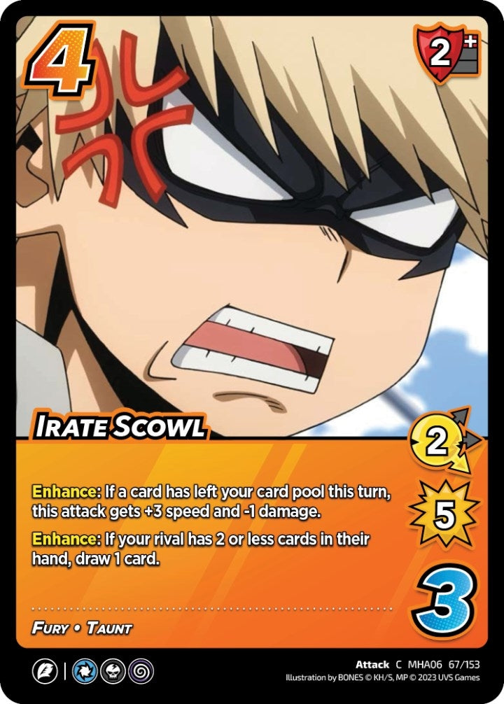 Irate Scowl (67) [MHA6] - UniVersus Single