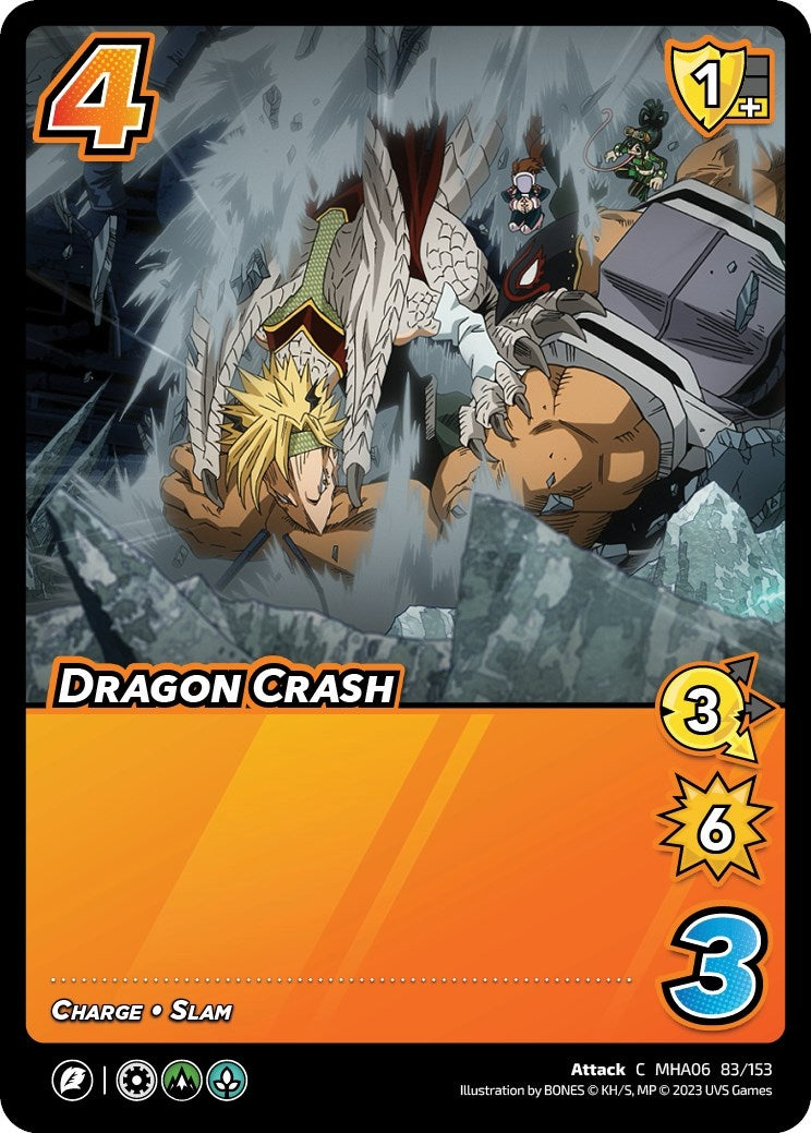 Dragon Crash (83) [MHA6] - UniVersus Single